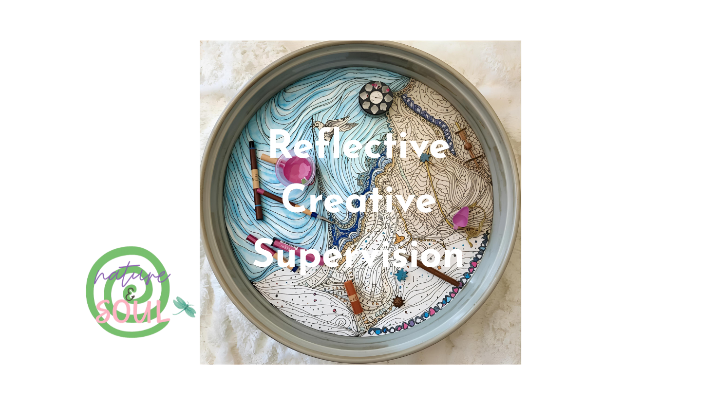 therapist reflective creative supervision, supervision UK, online counselling supervision UK, creative supervision UK, therapist supervision UK, spiritual supervision UK